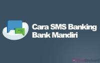 18 cara transfer SMS Banking Mandiri ke orang lain dan antar bank