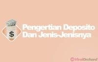Pengertian deposito: jenis, kelebihan dan kekurangannya