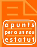 Apunts per a una reforma de l''estatut